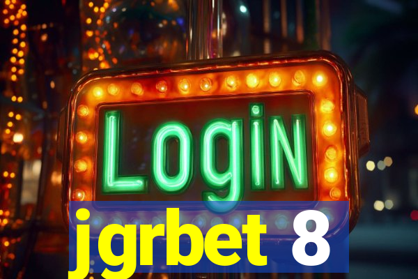 jgrbet 8